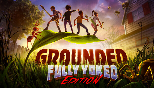 Grounded（Steam）
